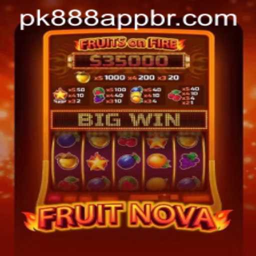 Explore the World of FruitNova and PK888 PH Login