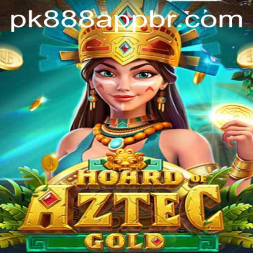 Unraveling HoardofAztecgold: Experience the Thrill with PK888 PH Login